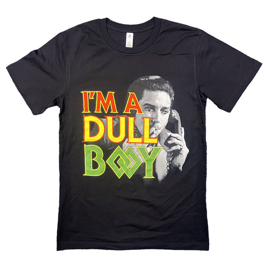 Dull Boy T-Shirt